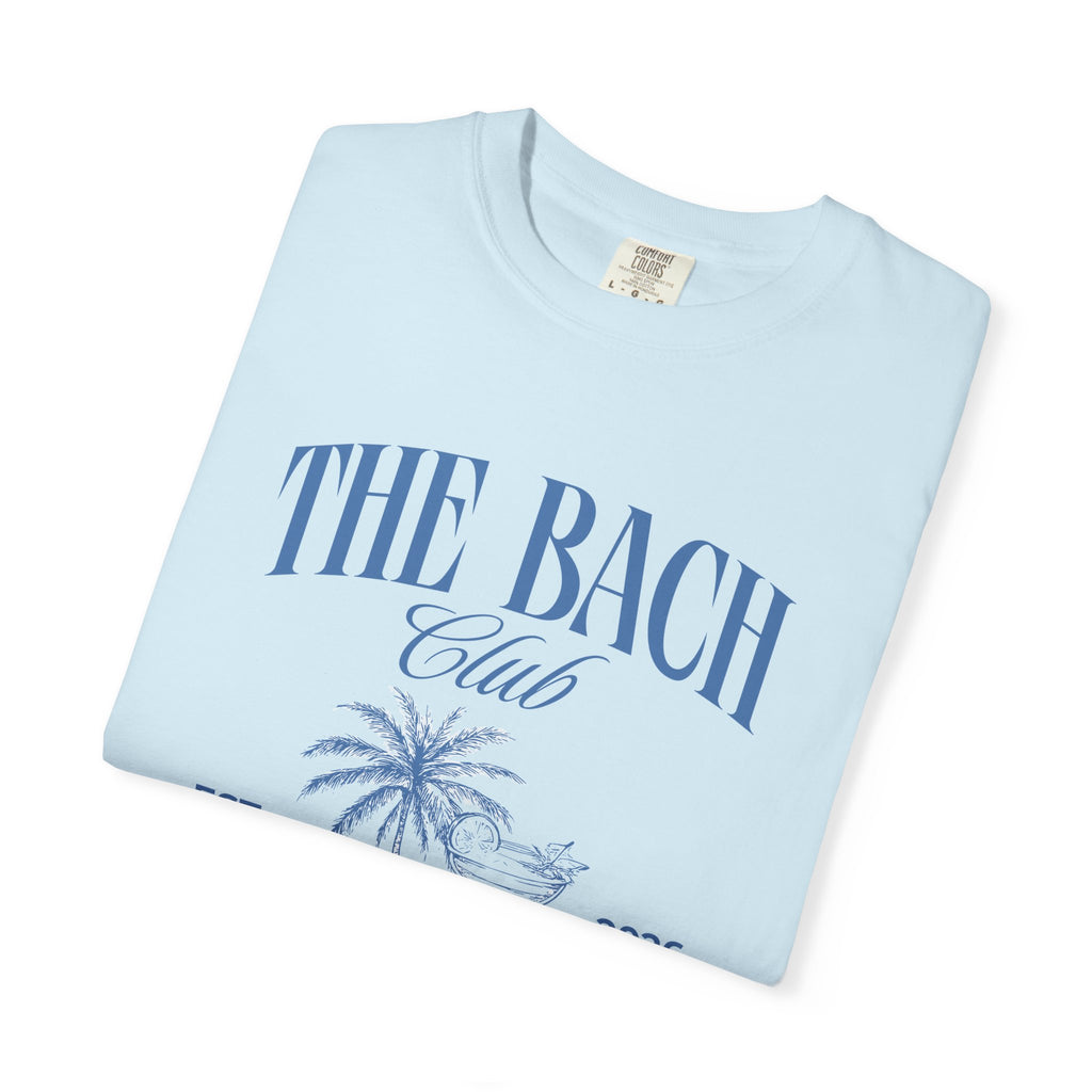 "The Bach" Playa del Carmen Bachelorette Tee (Cierra's Last Splash)